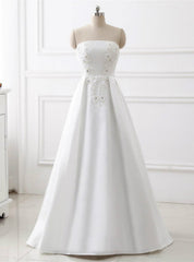 A-Line Satin White Strapless Appliques Beading Floor Length Wedding Dress